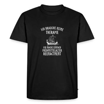 I do not need therapy - Men's Premium Organic T-Shirt - black - Front - Nico (187cm)