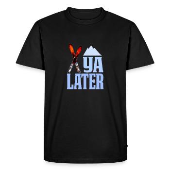 Ski Ya Later Ski Apres-ski cadeau chaud - T-shirt Premium bio Homme - noir - Devant - Nico (187cm)