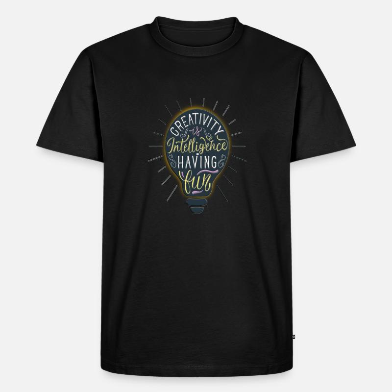 Creativity Is Intelligence Having Fun - Männer Premium Bio T-Shirt - Schwarz
