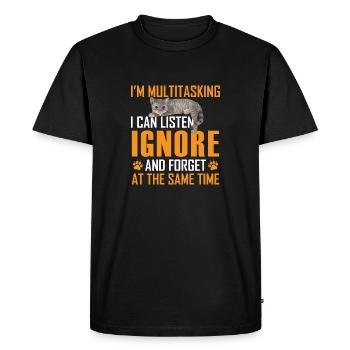 Funny Cat I'm Multitasking I Can Listen And Forget - Men's Premium Organic T-Shirt - black - Front - Nico (187cm)