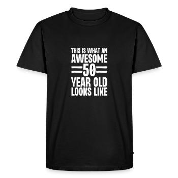 This is What an Awesome 50 Year Old Looks Like - Men's Premium Organic T-Shirt - black - Front - Nico (187cm)