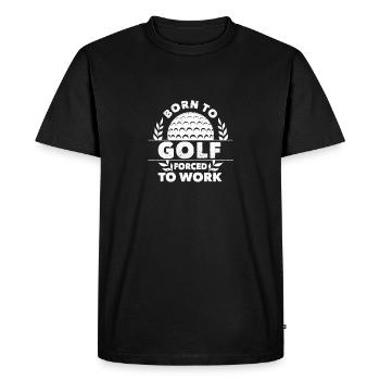 Né au golf et forcé de travailler Lustig - T-shirt Premium bio Homme - noir - Devant - Nico (187cm)