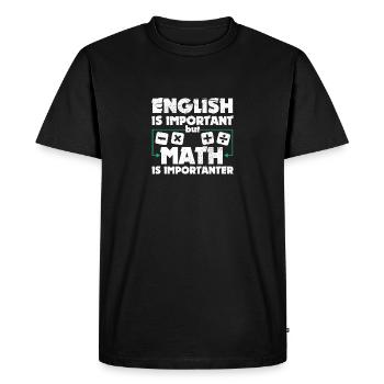 Funny Math Art Student Pun Mathematics Lovers Fun - Men's Premium Organic T-Shirt - black - Front - Nico (187cm)