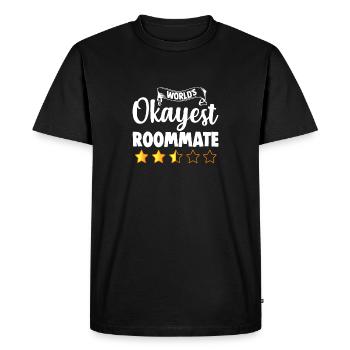 World's Okayest Roommate Funny Room Mate - Men's Premium Organic T-Shirt - black - Front - Nico (187cm)