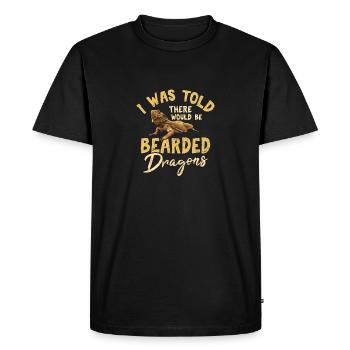 I Was Told There Would Be Bearded Dragons Beardie - Men's Premium Organic T-Shirt - black - Front - Nico (187cm)