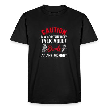 La prudence peut parler des oiseaux drôles d’oiseaux amoureux des oiseaux - T-shirt Premium bio Homme - noir - Devant - Nico (187cm)