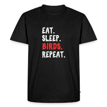 Manger Dormir Oiseaux Répéter Oiseaux Amoureux Des Oiseaux Observation des oiseaux Bi - T-shirt Premium bio Homme - noir - Devant - Nico (187cm)