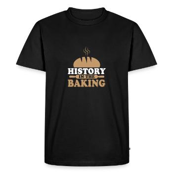 History In The Baking Bake Cake Cookie Pastry - Men's Premium Organic T-Shirt - black - Front - Nico (187cm)