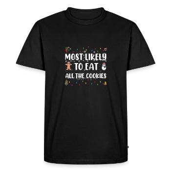 Most Likely To Eat All The Cookies Holiday Humor - Men's Premium Organic T-Shirt - black - Front - Nico (187cm)