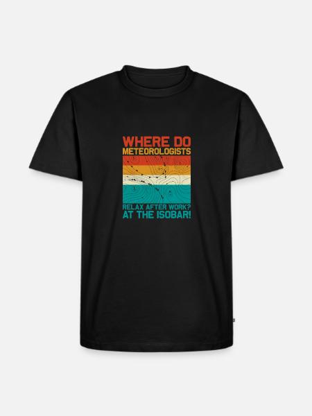Waar ontspannen meteorologen zich bij de Isobar-meteoor - Mannen Premium Bio T-shirt - zwart