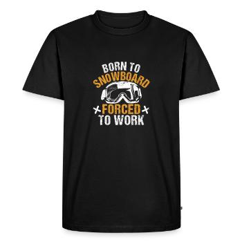 Born to snowboard Forced to work - Men's Premium Organic T-Shirt - black - Front - Nico (187cm)