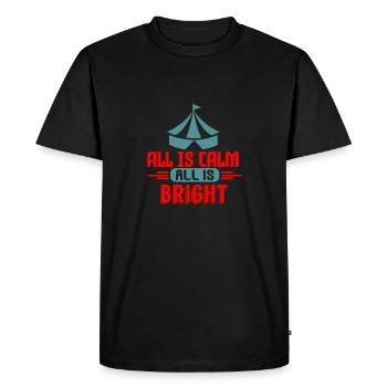 All Is Calm All Is Bright T-Shirt - Men's Premium Organic T-Shirt - black - Front - Nico (187cm)