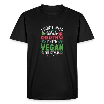 I Don't Need White Christmas, I Need Vegan Xmas - Men's Premium Organic T-Shirt - black - Front - Nico (187cm)