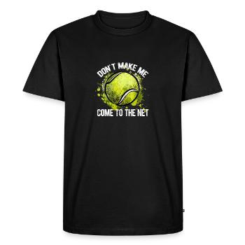 Ne me forcez pas à aller au net tennis - T-shirt Premium bio Homme - noir - Devant - Nico (187cm)