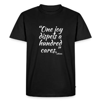 One joy dispels a hundred cares... - Men's Premium Organic T-Shirt - black - Front - Nico (187cm)