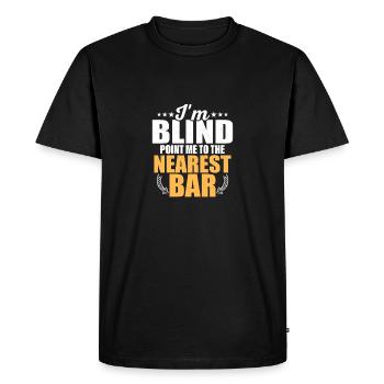 Je suis aveugle pointez-moi vers le bar le plus proche Bli avec facultés affaiblies - T-shirt Premium bio Homme - noir - Devant - Nico (187cm)
