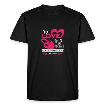 TO LOVE IS TO RECEIVE A GLIMPSE OF HEAVEN - Men's Premium Organic T-Shirt - black - Front - Nico (187cm)