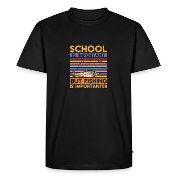 School is important, but fishing is even more important - Men's Premium Organic T-Shirt - black - Front - Nico (187cm)