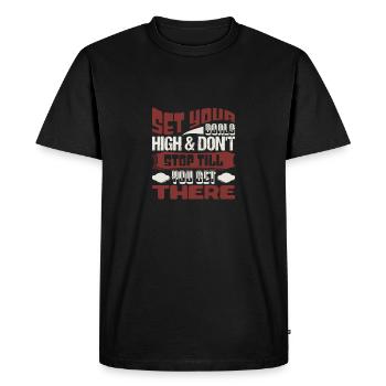 SET YOUR HIGH AND DONT STOP TILL THERE - Men's Premium Organic T-Shirt - black - Front - Nico (187cm)
