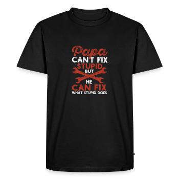 Papa ne peut pas guérir la stupidité, mais il peut - T-shirt Premium bio Homme - noir - Devant - Nico (187cm)