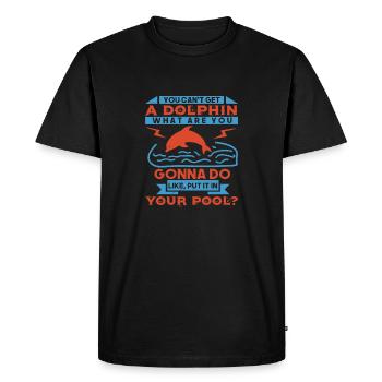 UN DAUPHINS QUI VONT VOUS FAIRE AIMER LE METTRE DEDANS - T-shirt Premium bio Homme - noir - Devant - Nico (187cm)