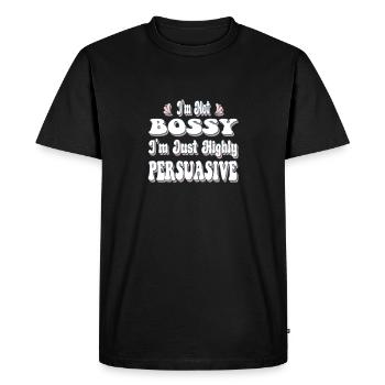 Je ne suis pas autoritaire, je suis juste très persuasif - T-shirt Premium bio Homme - noir - Devant - Nico (187cm)
