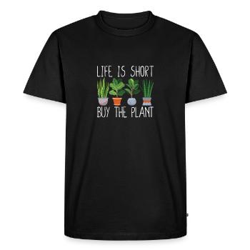 Life is short Buy the plant Funny - Men's Premium Organic T-Shirt - black - Front - Nico (187cm)