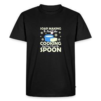 Soap Making Is Just Like Cooking Soapmaker Soapmak - Men's Premium Organic T-Shirt - black - Front - Nico (187cm)
