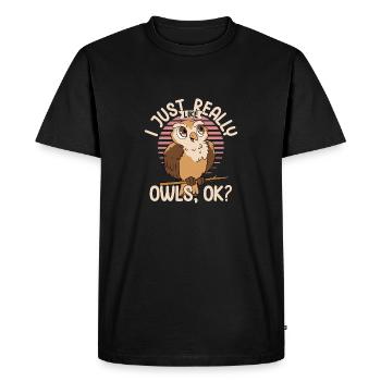 J’aime vraiment les hiboux, d’accord? Noctambule nocturne B - T-shirt Premium bio Homme - noir - Devant - Nico (187cm)