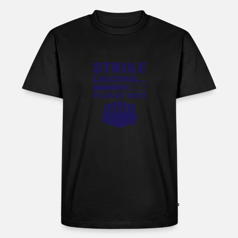 Strike Loading Bitte warten - Männer Premium Bio T-Shirt - Schwarz