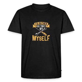 I'd rather do it myself - Men's Premium Organic T-Shirt - black - Front - Nico (187cm)