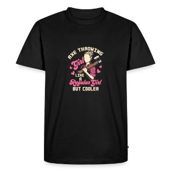 Axe Throwing Girl Like A Regular Girl Thrower Hatc - Men's Premium Organic T-Shirt - black - Front - Nico (187cm)
