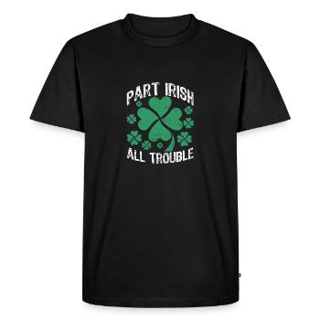 Part Irish All Trouble Funny Lucky Shamrock - Men's Premium Organic T-Shirt - black - Front - Nico (187cm)