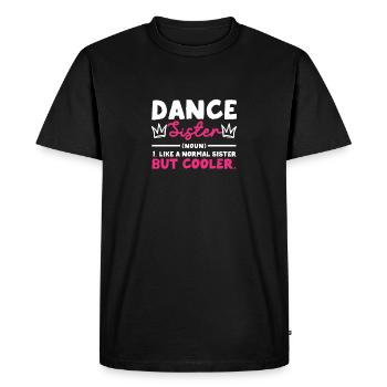 danse soeur nom drôle danse - T-shirt Premium bio Homme - noir - Devant - Nico (187cm)