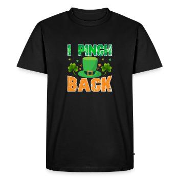 I Pinch Back St. Patrick's Day - Men's Premium Organic T-Shirt - black - Front - Nico (187cm)