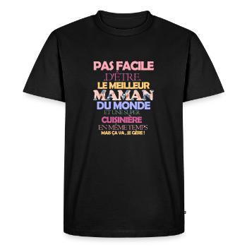 Pas facile super maman cuisinière - T-shirt Premium bio Homme - noir - Devant - Nico (187cm)