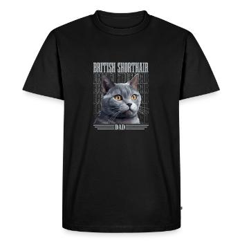 British Shorthair Papa Chat Chaton Père - T-shirt Premium bio Homme - noir - Devant - Nico (187cm)