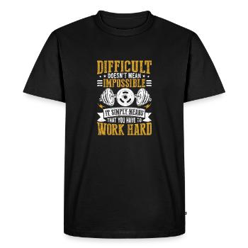 Hard doesn't mean impossible - Men's Premium Organic T-Shirt - black - Front - Nico (187cm)