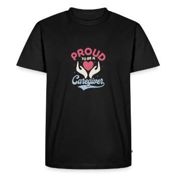 Proud To Be A Caregiver Carer Caregiving - Men's Premium Organic T-Shirt - black - Front - Nico (187cm)