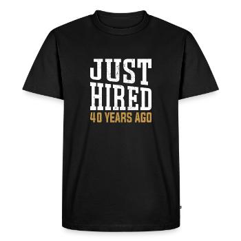 Vient d’être embauché il y a 40 ans – Design d’anniversaire amusant - T-shirt Premium bio Homme - noir - Devant - Nico (187cm)