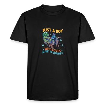 Just A Boy Who Loves Mantis Shrimps Seafood Shrimp - Men's Premium Organic T-Shirt - black - Front - Nico (187cm)