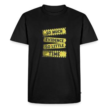 Experts médico-légaux Tant de preuves si peu de temps - T-shirt Premium bio Homme - noir - Devant - Nico (187cm)