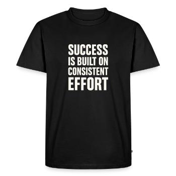 Le succès vient d’un effort constant - - T-shirt Premium bio Homme - noir - Devant - Nico (187cm)