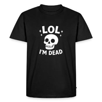 Lol je suis mort - T-shirt Premium bio Homme - noir - Devant - Nico (187cm)
