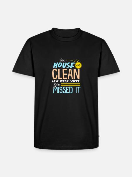 Drôle propre maison - T-shirt Premium bio Homme - noir
