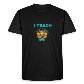 I teach smart cookies to gift teachers - Men's Premium Organic T-Shirt - black - Front - Nico (187cm)