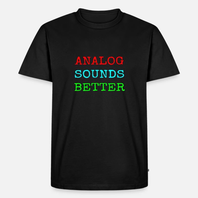 Analog better design - Männer Premium Bio T-Shirt - Schwarz