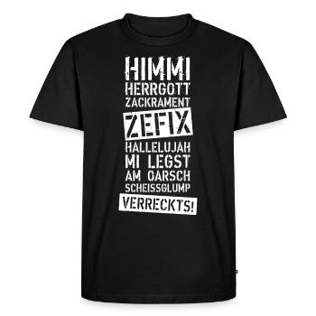 46B Himmi Herrgott ZACKRAMENT ZEFIX HALLELUJAH - Männer Premium Bio T-Shirt - Schwarz - Vorne - Nico (187cm)