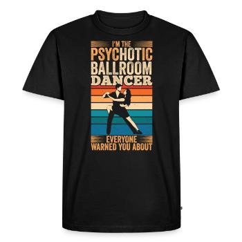 Danse Slogan Ballroom Couple Dance Dance Floor - T-shirt Premium bio Homme - noir - Devant - Nico (187cm)