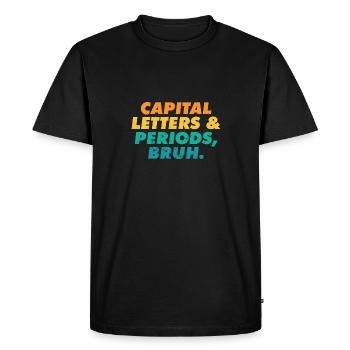 ELA Professeur Lettres et Périodes Bruh Grammaire - T-shirt Premium bio Homme - noir - Devant - Nico (187cm)